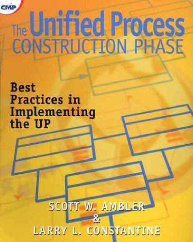 The Unified Process Construction Phase