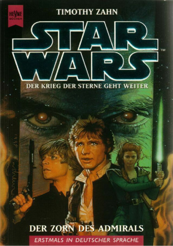 Star Wars. Der Zorn des Admirals (Die Hand von Thrawn Band 3)