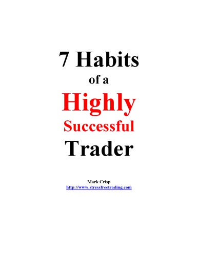 7 Habits Of A Highly Successful Trader