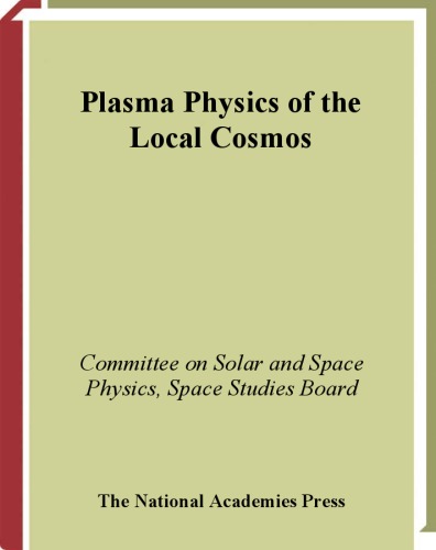 Plasma physics of the local cosmos