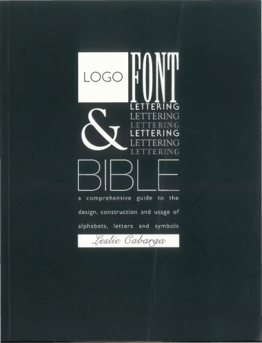 Logo, Font and Lettering Bible
