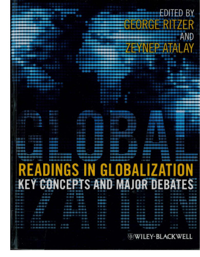 Readings in Globalization: Key Concepts and Major Debates