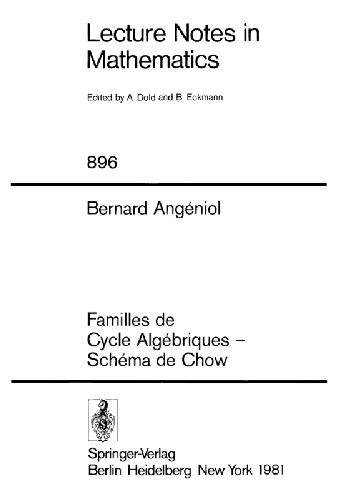 Familles de Cycles Algebriques - Schema de Chow