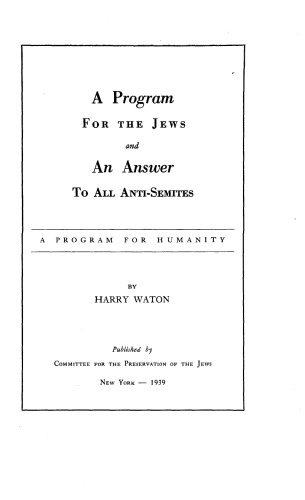 A Program For The Jews And Humanity