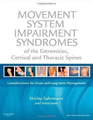 Movement System Impairment Syndromes of the Extremities, Cervical and Thoracic Spines