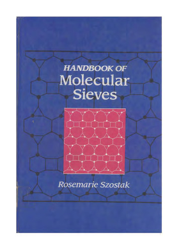 Handbook Of Molecular Sieves - Structures