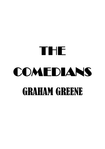The Comedians (Penguin Classics)