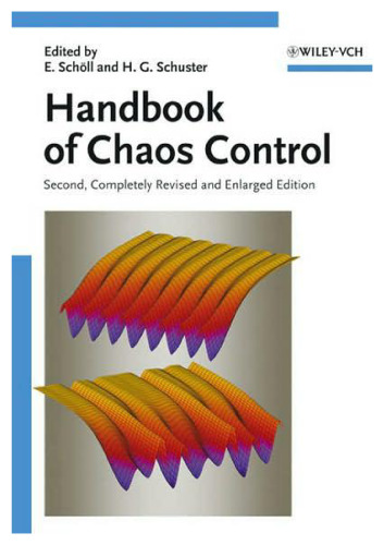 Handbook of Chaos Control, Second Edition