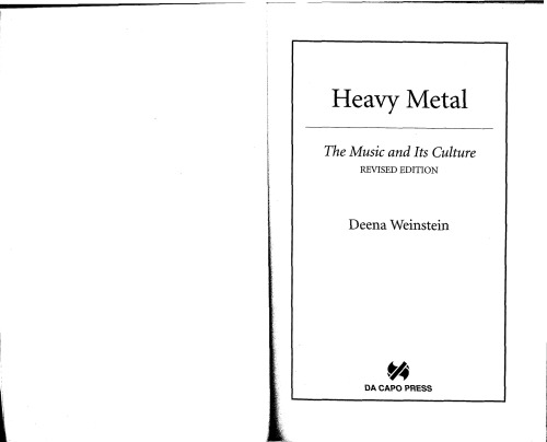 Heavy Metal: The Music and Its Culture