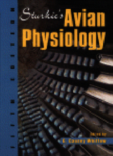 Sturkie's Avian Physiology, Fifth Edition
