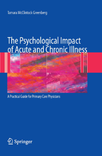 The Psychological Impact of Acute and Chronic Illness: A Practical Guide for Primary Care Physicians