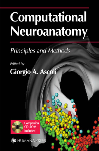 Computational Neuroanatomy: Principles and Methods