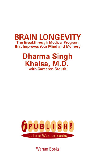 Brain Longevity: The Breakthrough Medical Program that Improves Your Mind and Memory