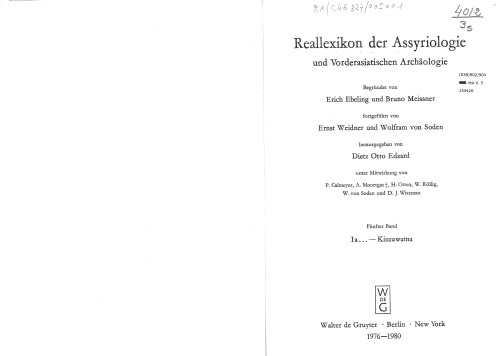 Reallexikon der Assyriologie und vorderasiatischen Archaologie (Vol. 5: Ia - Kizzuwatna)