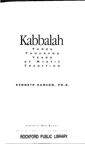 Kabbalah: 3000 Years of Mystic Tradition