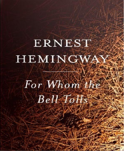 For Whom the Bell Tolls (Scribner Classics)