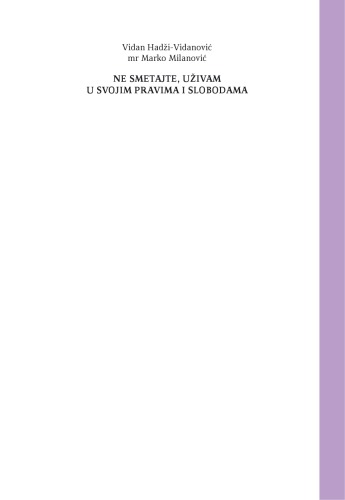 Ne Smetajte, Uzivam u Svojim  Pravima i Slobodama