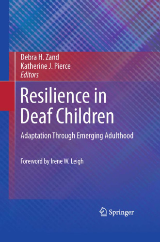 Resilience in Deaf Children: Adaptation Through Emerging Adulthood
