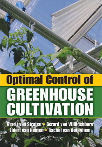 Optimal Control of Greenhouse Cultivation