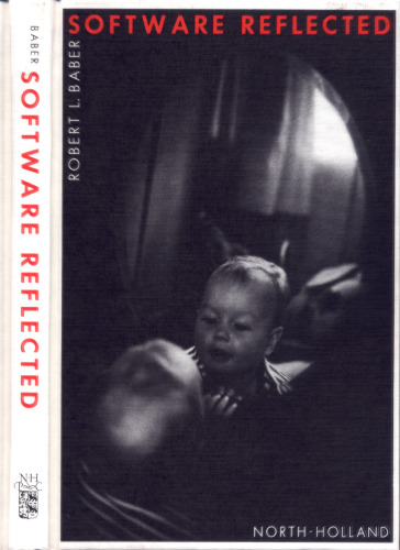 Software Reflected: The Socially Responsible Programming of Computers