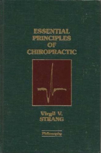 Essential Principles of Chiropractic