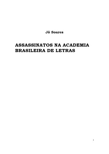 Assassinatos Na Academia Brasileira de Letras