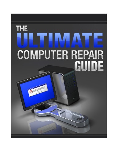 The Ultimate Computer Repair Guide