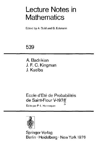 Ecole D'Ete De Probabilites De Saint-Flour V, 1975