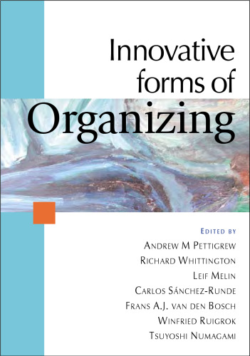 Innovative Forms of Organizing: International Perspectives