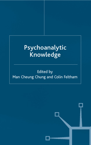 Psychoanalytic Knowledge and the Nature of Mind