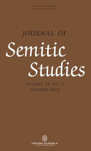 Journal of Semitic Studies, Volume 55, Number 2, Autumn 2010