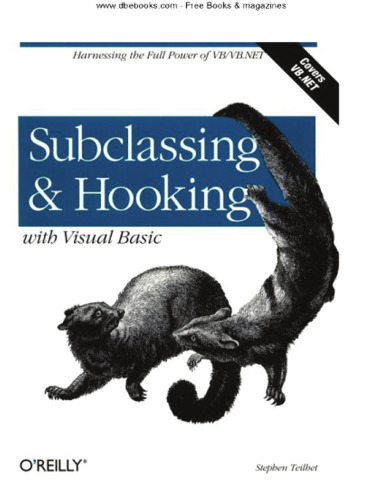Subclassing and Hooking with Visual Basic