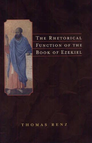 The Rhetorical Function of the Book of Ezekiel