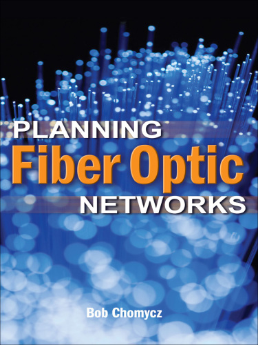 Planning Fiber Optics Networks   