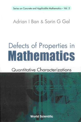 Defects of Properties in Mathematics: Quantitative Characterizations