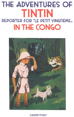 Tintin in The Congo (The Adventures of Tintin 2)