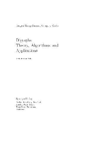 Digraphs: Theory Algorithms and Applications