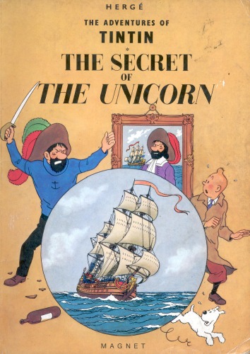 The Secret of The Unicorn (The Adventures of Tintin 11)