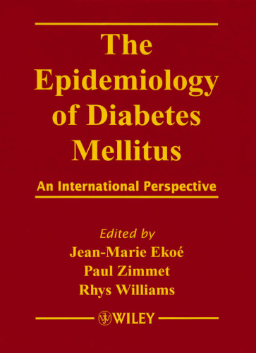 The Epidemiology of Diabetes Mellitus: An International Perspective