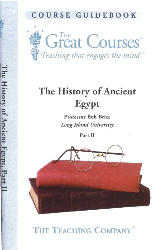 The History Of Ancient Egypt (Part II)