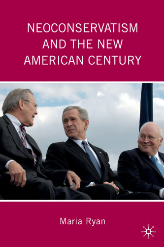 Neoconservatism and the New American Century