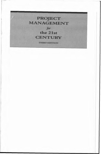 Project Management for the 21st Century, Third Edition