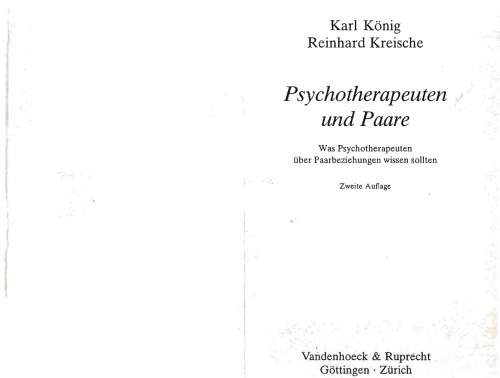 Psychotherapeuten und Paare. Was Psychotherapeuten über Paarbeziehungen wissen sollten