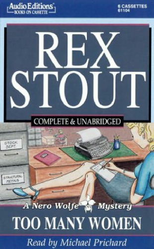 Too Many Women (A Nero Wolfe Mystery)