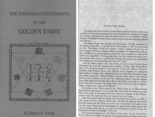 The Enochian Experiments of the Golden Dawn: Enochian Alphabet Clairvoyantly Examined (Golden Dawn Studies No 7)