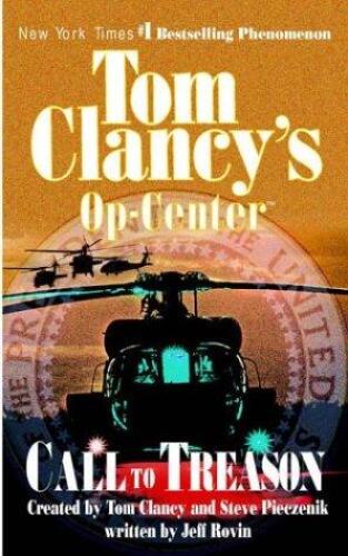 Tom Clancy's Op-Center 11 Call to Treason