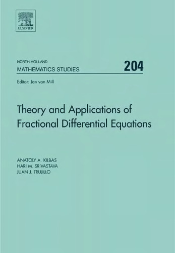 Theory and Applications of Fractional Differential Equations