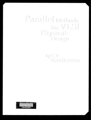 Parallel Methods for VLSI Layout Design: (Computer Engineering and Computer Science)