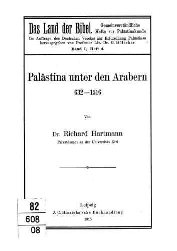 Palästina unter den Arabern : 632 - 1516