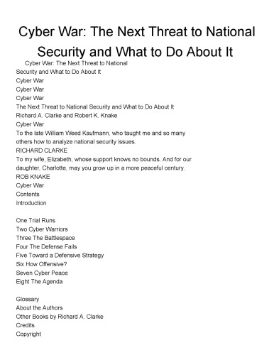 Cyber War: The Next Threat to National Security and What to Do About It